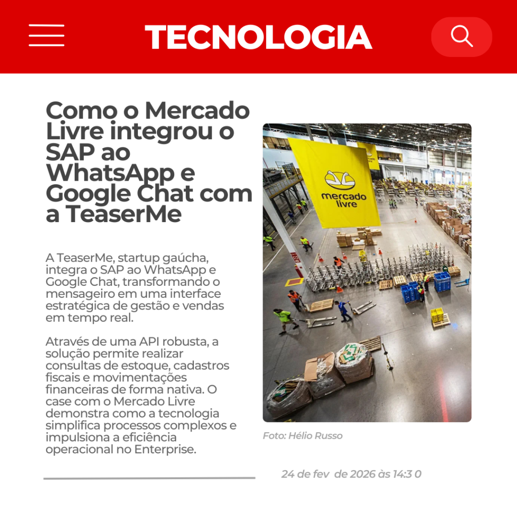 ERP no WhatsApp para grandes empresas - Integração SAP e Mercado Livre via TeaserMe.